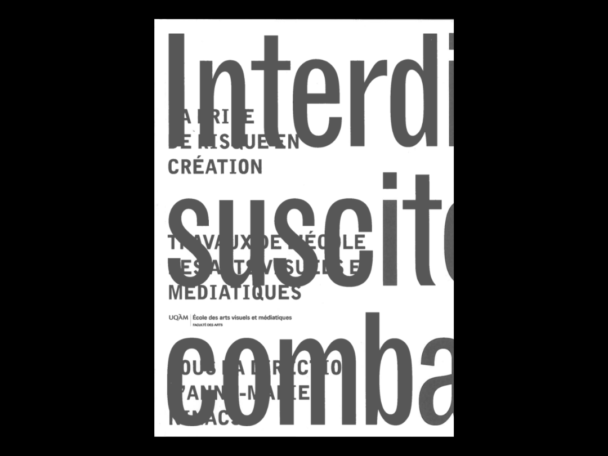 Interdire, susciter, combattre